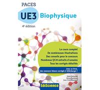 PACES UE3 Biophysique - 4e éd. - Manuel, cours + QCM corrigés: Manuel, cours + QCM corrigés