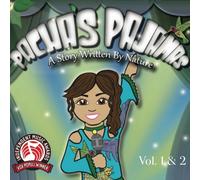 Pacha's Pajamas - A Story Written by Nature Vol 1 & 2