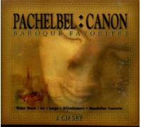 Pachelbel - Canon: Baroque Favorites