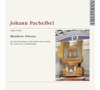 Pachelbel : Intégrale de l'Oeuvre pour Orgue Vol.1