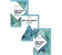 Pachet 3 vol. Codul Fiscal Comparat 2024-2025 (Lege+norme) - Nicolae Mandoiu, Editie in limba romana