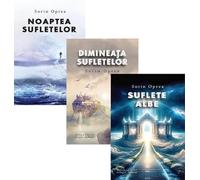 Pachet 3 volume: Trilogia Sufletelor - Sorin Oprea, Editie in limba romana