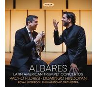 Pacho Flores - Albares - Latin American Trumpet Concertos