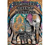 Pachyderm Serenity Mandalas