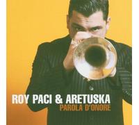 Paci Roy & Arethuska - Parola D'onore [Import]