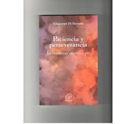 Paciencia y perseverancia: La esperanza camina a pie