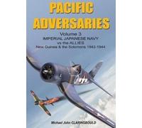 Pacific Adversaries: Imperial Japanese Navy Vs The Allies