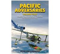 Pacific Adversaries: Imperial Japanese Navy Vs The Allies