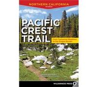Pacific Crest Trail: Northern California