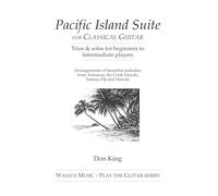 Pacific Island Suite: Trios & solos for beginners to intermediate players