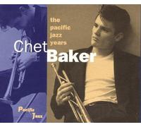 Pacific Jazz Years by Chet Baker (1994-03-22)