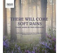 Pacific Lutheran Choir of - There Will Come Soft. [Import]