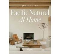 Pacific Natural at Home by Vincent Van Duysen Vincent Van Duysen (Auteur)