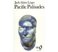 Jack-Alain Léger – Pacific Palisades – Gallimard – Poche