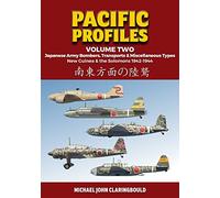 Pacific Profiles: Japanese Army Bombers, Transports & Miscellaneous Types: New Guinea & the Solomons 1942-1944 (2)
