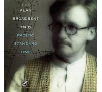 Pacific Standard Time by Alan Broadbent