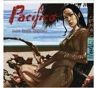 Pacifique - Douces Fruits Tropicaux