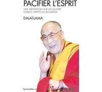 Pacifier l'esprit Dalaï-Lama XIV (Auteur), Patrick Carré (Traduction)
