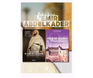 Pack 2 Livres : L’Émir Abdelkader - Héros de l’Algérie et Symbole de la Résistance Islamique