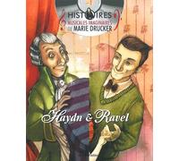 Pack 2 Volumes - La Petite Danseuse De Maurice Ravel - La Perruque De Joseph Haydn (1 Cd Audio)