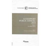 Pack 5 v - Le rapport public annuel de la cour des comptes Edition 2014 - Cour Des Comptes - Documentation Francaise - broché - Etude