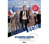 Pack Affaires d'Etat - Extrême Droite - Tomes 01 et 02 - Philippe Richelle - Glénat - Coffret - Bande dessinée