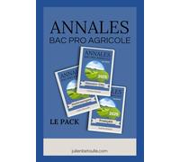 Pack Annales bac pro agricole Matières générales 2025