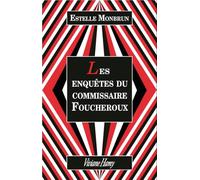 Pack collector Estelle Monbrun - Les enquêtes du commissaire Foucheroux