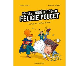 Pack de 5 - Félicie Poucet : Mystère au château d'Ambre: Histoires à dévorer