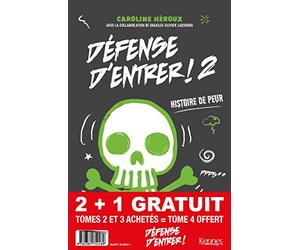 Pack Défense d'entrer! T02 - T03 + T04 offert