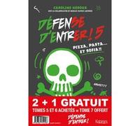 Défense D'entrer Pack Défense D'entrer! T05 - T06 + T07 Offert - Pack Défense D'entrer! T05 - T06 + T07 Offert