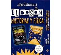 Pack El Bosón. Historias y Física: Incluye El Bosón de Higgs no te va a hacer la cama y ¿Qué hace un bosón como tú en un Big Bang como este?