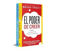 Pack El poder de creer (contiene: Si lo crees, lo creas | Toma el control de tu vida)