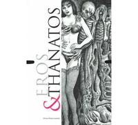 Pack EROS & THANATOS (Vol.1 et 2) 2 vol. - Collectif - Humus Eds - broché - Livre