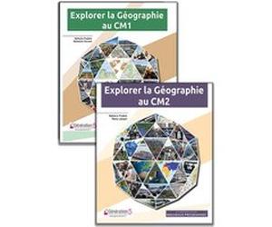 Pack Explorer la géographie CM1-CM2 Nathalie Pradels (Auteur), Sébastien Durand (Auteur), Rémy Lecourt (Auteur)