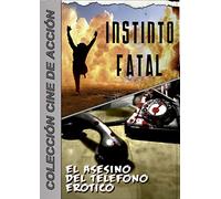 Pack Instinto Fatal/El Asesino Del Teléfono Erótico [Import]