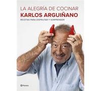Pack La Alegria De Cocinar - [Livre en VO] Arguilano, Karlos (Auteur)