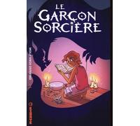 Pack Le Garçon Sorcière (T1+2 achetés = le T3 offert)