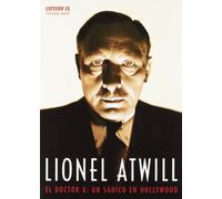 Pack: Lionel Atwill-Un Sádico en Hollywood (Incluye 6 Películas) [Import]