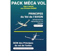 Pack Méca Vol Avion - Principes du vol de l'avion - QCM des Principes du vol de l’avion