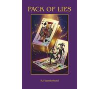 Pack Of Lies: A Gripping Middle and Tweens Supernatural Adventure