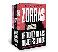 Pack Trilogía Zorras (contiene los títulos: Zorras | Malas | Libres)