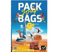 Pack your Bags - Anglais 6e- Éd. 2021 - Livre élève Elisabeth Jardon (Auteur), Sylvie Malenfant (Auteur), Sandra Sitbon (Auteur), Melanie Auriel (Auteur), Regine Ballonad-Berthois (Auteur), Howard Ben