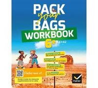 Pack your Bags - Anglais 6e- Éd. 2021 - Workbook Elisabeth Jardon (Auteur), Sylvie Malenfant (Auteur), Sandra Sitbon (Auteur), Melanie Auriel (Auteur), Regine Ballonad-Berthois (Auteur), Howard Bennet
