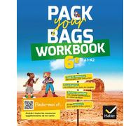 Pack your Bags - Anglais 6e- Éd. 2021 - Workbook