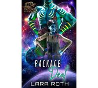 Package Deal: A Steamy Scifi Romance
