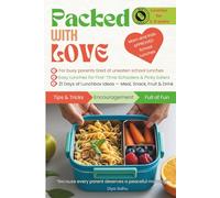 Packed with Love: Nut-free School Lunches for 3-8 years