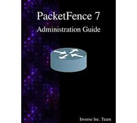 PacketFence 7 Administration Guide