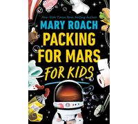 Packing For Mars For Kids