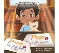 Paco And The Fluffy Bear Paco Y El Oso Suavecito